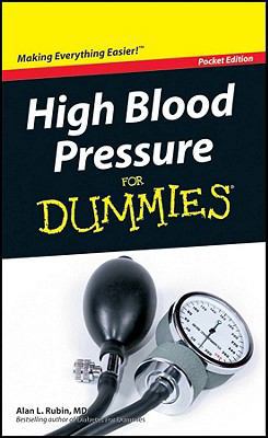 High Blood Pressure for Dummies 0470915919 Book Cover
