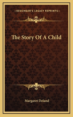 The Story Of A Child 1163734942 Book Cover