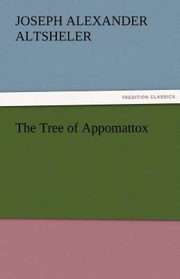 The Tree of Appomattox 3842484852 Book Cover