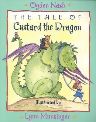 The Tale of Custard the Dragon 0316590312 Book Cover