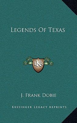 Legends Of Texas 1164498223 Book Cover