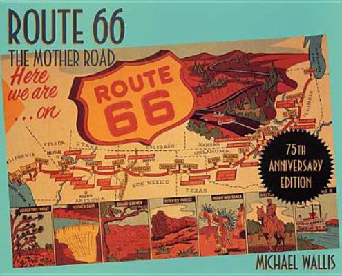 Route 66: The Mother Road 0312281617 Book Cover