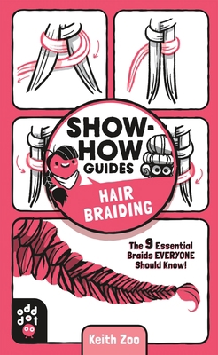 Show-How Guides: Hair Braiding: The 9 Essential... 125024997X Book Cover