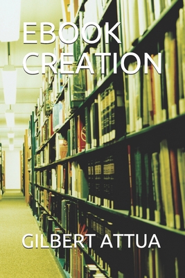eBook Creation B0948JY6Z1 Book Cover