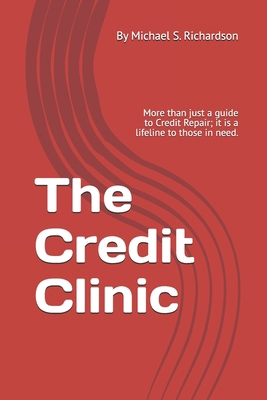 The Credit Clinic B0D4ZP33F5 Book Cover