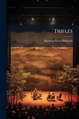 Trifles 1286734886 Book Cover