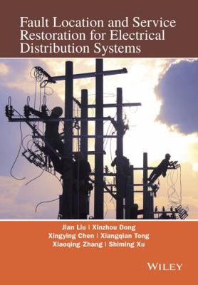 Fault Location and Service Restoration for Elec... 1118950259 Book Cover