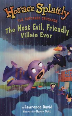 The Most Evil, Friendly Villain Ever (Horace Sp... B000ICKPCI Book Cover