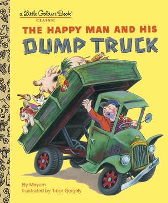 The Happy Man and His Dump Truck B00A2M4QBK Book Cover