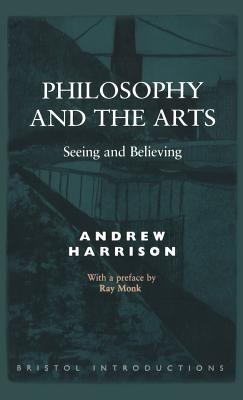 Philosophy and the Arts 1855064995 Book Cover