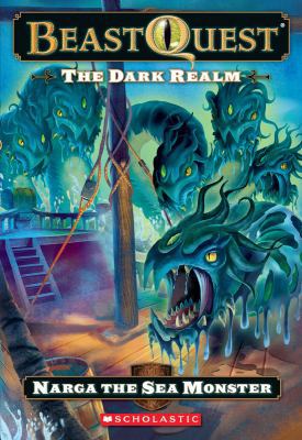 Beast Quest #15: The Dark Realm: Narga the Sea ... 0545200334 Book Cover