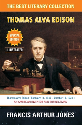 Thomas Alva Edison: Sixty Years of an Inventor'... 1988942047 Book Cover