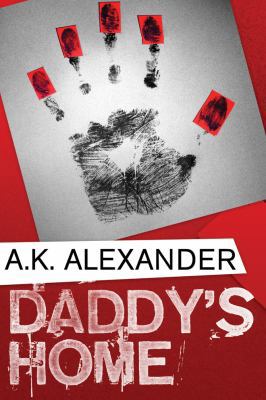 Daddy's Home 1611098084 Book Cover