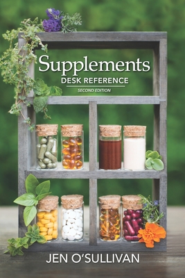 Supplements Desk Reference: Second Edition 1734499311 Book Cover