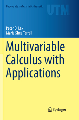 Multivariable Calculus with Applications 3030089134 Book Cover