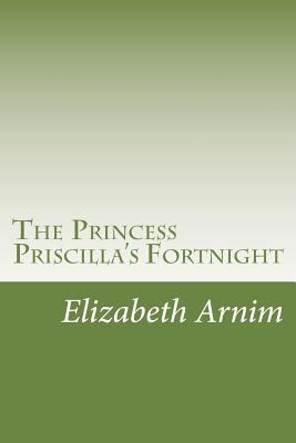 The Princess Priscilla's Fortnight 1501058401 Book Cover