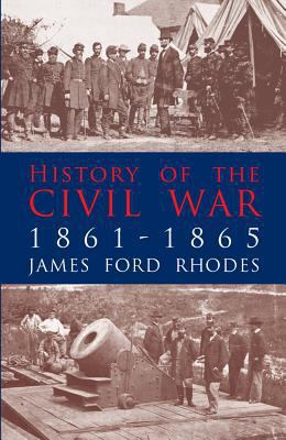 History of the Civil War, 1861-1865 0486409007 Book Cover