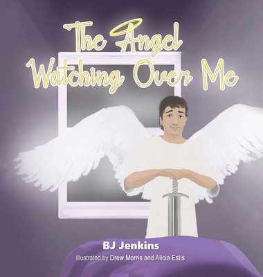The Angel Watching Over Me 1953229328 Book Cover