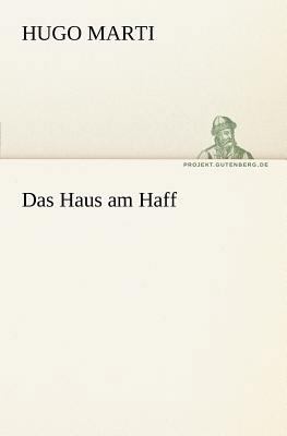 Das Haus Am Haff [German] 3842409303 Book Cover
