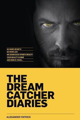 The Dream Catcher Diaries: No more secrets No m... 1508966303 Book Cover