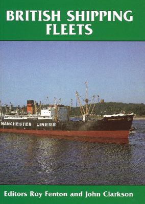 British Shipping Fleets 1901703215 Book Cover
