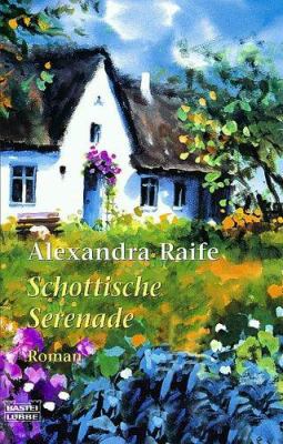 Schottische Serenade. [German] 3404147944 Book Cover