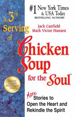 A 3rd Serving of Chicken Soup for the Soul: 101... 1623610370 Book Cover