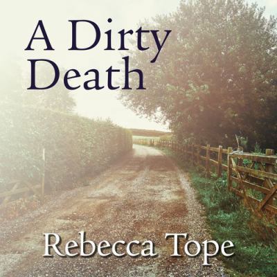A Dirty Death 1407987232 Book Cover