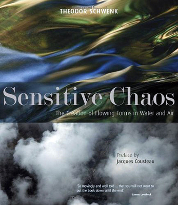 Sensitive Chaos: The Creation of Flowing Forms ... 1855843943 Book Cover