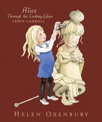Alice Through the Looking-Glass 0763628921 Book Cover