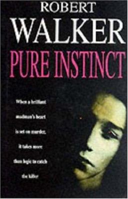 Pure Instinct 0747212538 Book Cover
