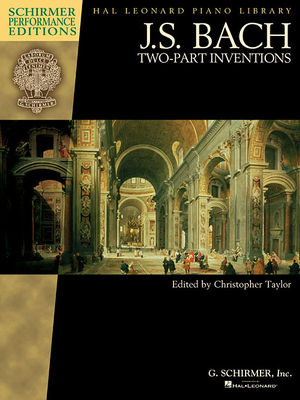 J.S. Bach - Two-Part Inventions: Schirmer Perfo... 1495007332 Book Cover
