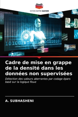 Cadre de mise en grappe de la densité dans les ... [French] 620323849X Book Cover