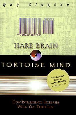 Hare Brain, Tortoise Mind 0880016221 Book Cover