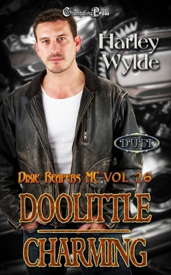 Doolittle/ Charming Duet: A Dixie Reapers Bad B... 1605218529 Book Cover