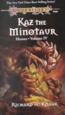 Dragonlance Saga Heroes Ii: Kaz, the Minotaur V... 0140143688 Book Cover