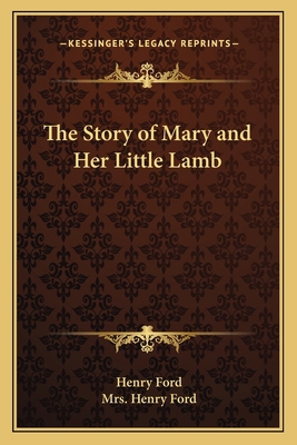 The Story of Mary and Her Little Lamb 1162587741 Book Cover