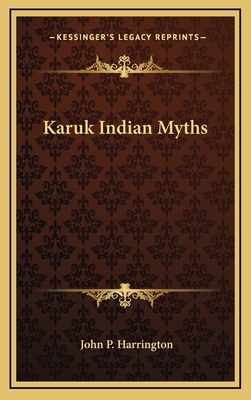 Karuk Indian Myths 1168676169 Book Cover