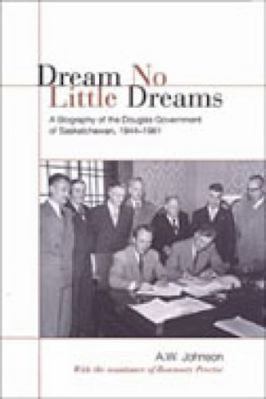 Dream No Little Dreams: A Biography of the Doug... 0802089542 Book Cover