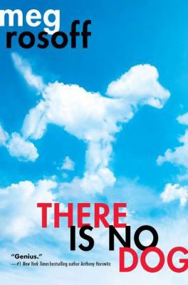 There Is No Dog 0399257640 Book Cover