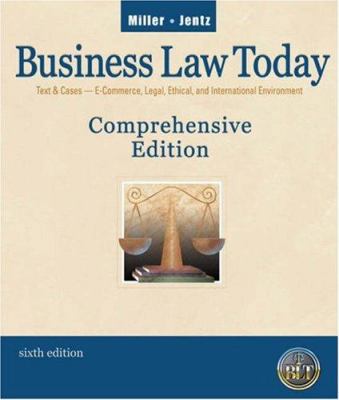 Business Law Today, Comprehensive 0324120958 Book Cover