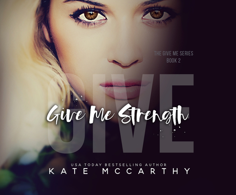 Give Me Strength 1662044054 Book Cover