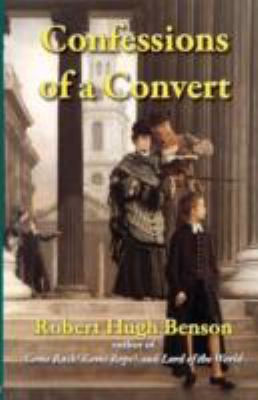 Confessions of a Convert 1601040199 Book Cover