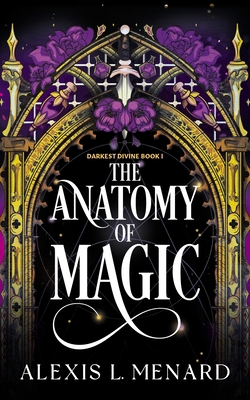 The Anatomy of Magic 1538778696 Book Cover