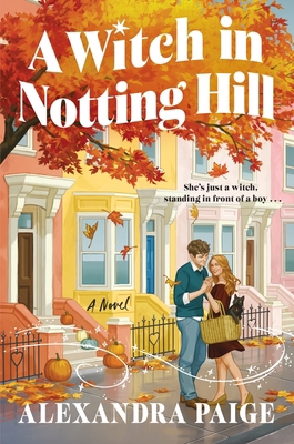 A Witch in Notting Hill 0063482401 Book Cover