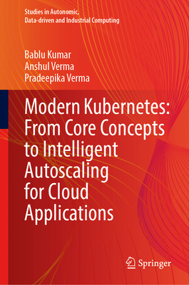 Modern Kubernetes: From Core Concepts to Intell... 3032129710 Book Cover