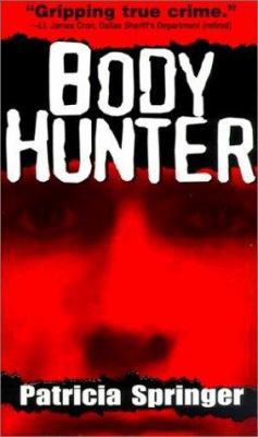 Body Hunter 0786012641 Book Cover