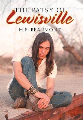 The Patsy of Lewisville 1664108475 Book Cover