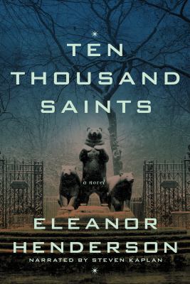 Ten thousand Saints 1456123343 Book Cover