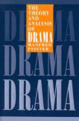 The Theory and Analysis of Drama 0511553994 Book Cover